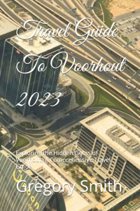 Travel Guide To Voorhout 2023