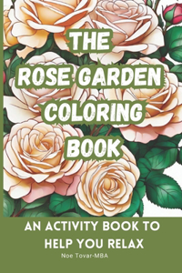 Rose Garden Coloring Book