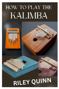 How to Play the Kalimba
