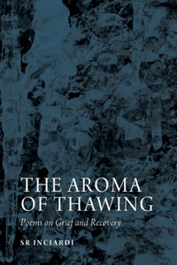 Aroma of Thawing