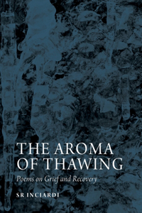 Aroma of Thawing