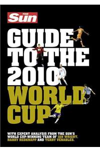 The Sun Guide to the 2010 World Cup