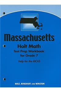 Holt Math Massachusetts Test Prep Workbook for Grade 7