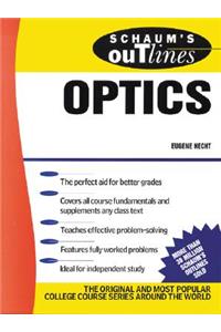 Schaum's Outline of Optics