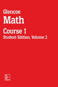 Glencoe Math, Course 1, Student Edition, Volume 2