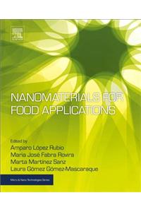 Nanomaterials for Food Applications