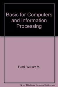 Basic for Computers and Information Processing