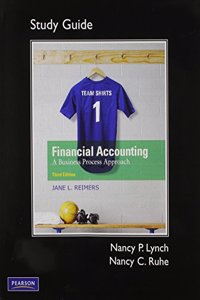 Study Guide and Powernotes for Financial Accounting: A Business Process Approach