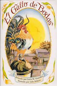 Unit 2: El Gallo de Bodas