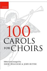 100 Carols for Choirs