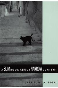 A Slim Book about Narrow Content