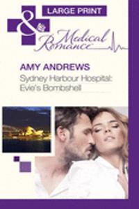 Sydney Harbour Hospital: Evie's Bombshell