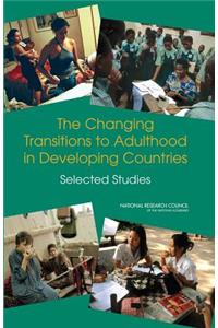 The Changing Transitions to Adulthood in Developing Countries