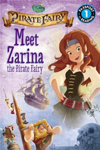 Disney Fairies: The Pirate Fairy: Meet Zarina the Pirate Fairy