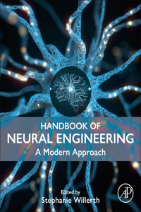 Handbook of Neural Engineering