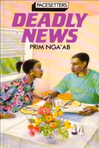 Pacesetters;Deadly News