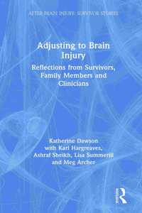 Adjusting to Brain Injury