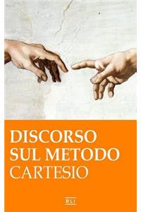 R. Cartesio. Discorso sul metodo