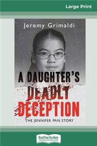 A Daughter's Deadly Deception