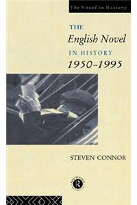 The English Novel in History, 1950 to the Present