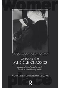 Servicing the Middle Classes
