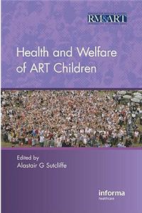 Health and Welfare of Art Children