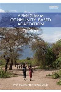 Field Guide to Community Based Adaptation