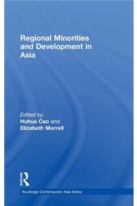 Regional Minorities and Development in Asia