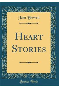 Heart Stories (Classic Reprint)