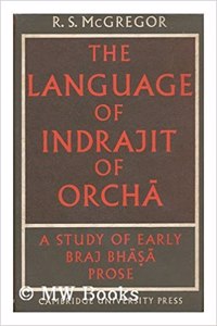 The Language of Indrajit of Orcha