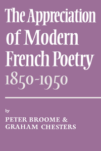 Appreciation of Modern French Poetry (1850-1950)