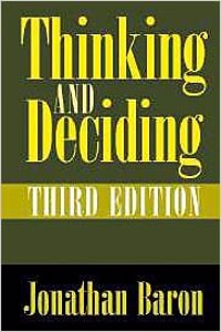 Thinking and Deciding