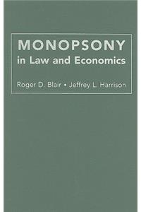 Monopsony in Law and Economics