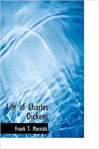 Life of Charles Dickens