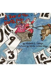 A Year at the North Pole