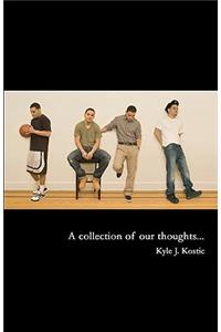 A collection of our thoughts...