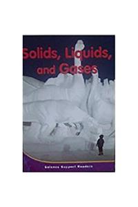 Houghton Mifflin Science: Ind Bk Chptr Supp Lv1 Ch7 Solids, Liquids, and Gases