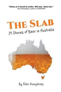 Slab: 24 Stories of Beer in Australia