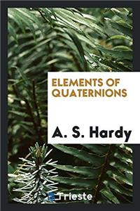 Elements of Quaternions