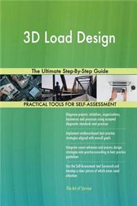 3D Load Design The Ultimate Step-By-Step Guide