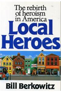 Local Heroes