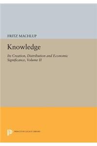 Knowledge: Its Creation, Distribution and Economic Significance, Volume II
