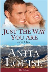 Just the Way You Are