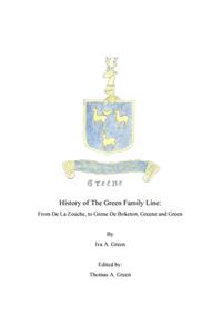 History of The Green Family Line