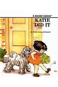 Katie Did It