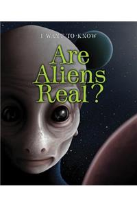 Are Aliens Real?