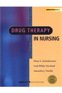 Drug Therapy in Nursing: With Bonus CD-ROM