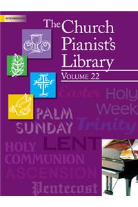 The Church Pianist's Library, Vol. 22