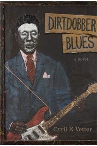 Dirtdobber Blues