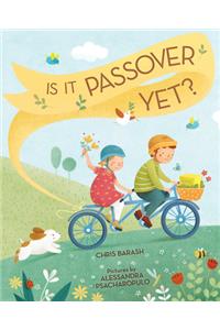 Is It Passover Yet?